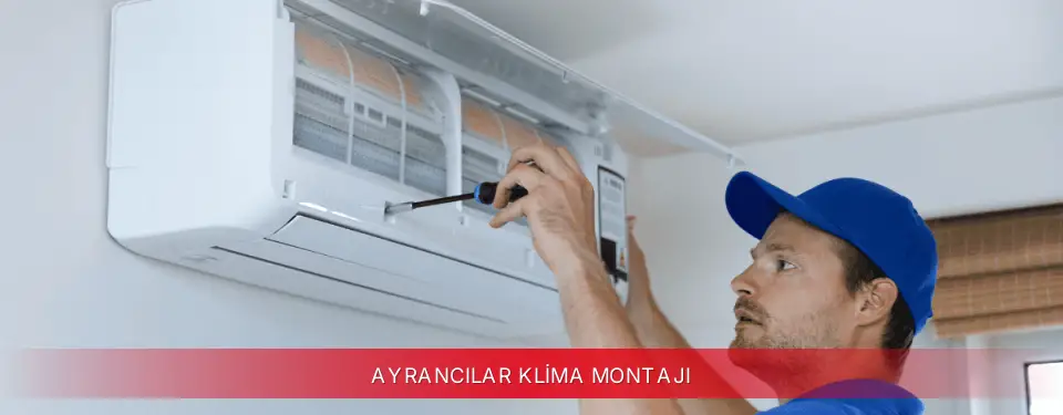 Ayrancılar İlçemi Toshiba Klima Montajı