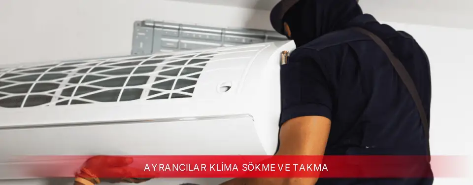 Ayrancılar İlçemi Toshiba Klima Sökme ve Takma